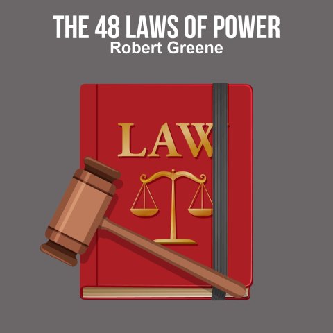 The 48 Laws of Power
