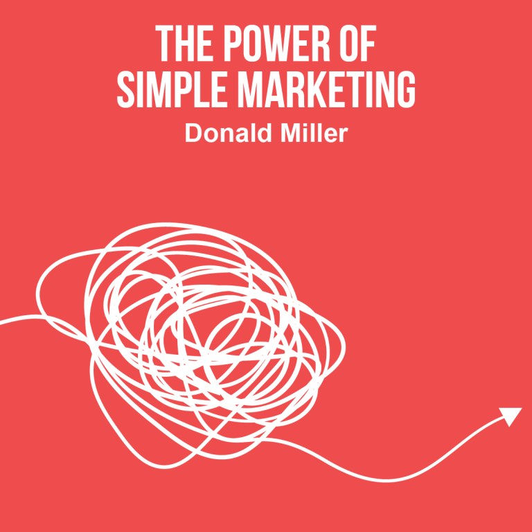 The Power of Simple Marketing