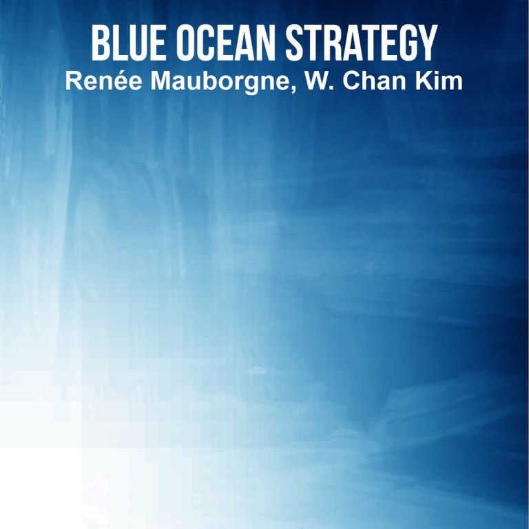 Blue Ocean Strategy